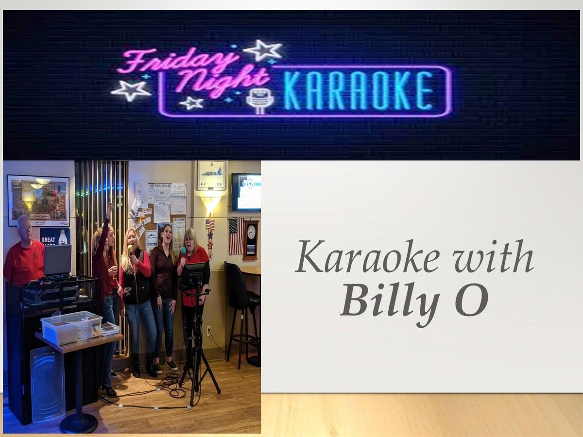 Friday Night Karaoke with Billy O